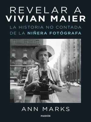 cover image of Revelar a Vivian Maier